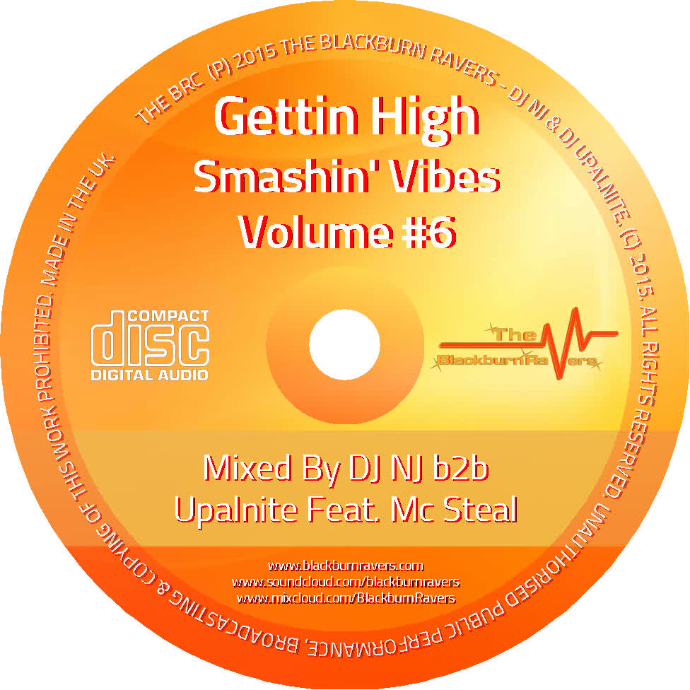 Gettin High Smashin Vibes Volume 6