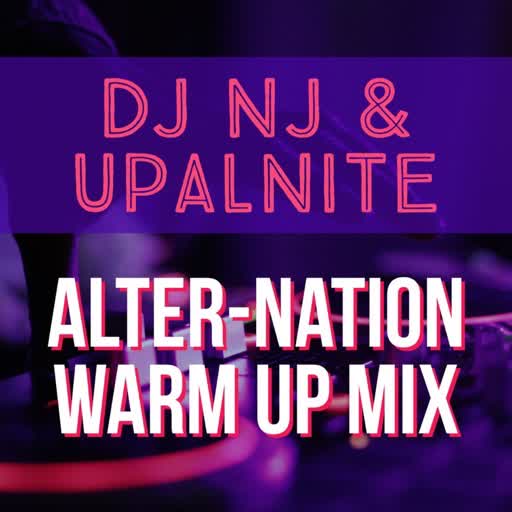 Alter-Nation Warm Up Mix